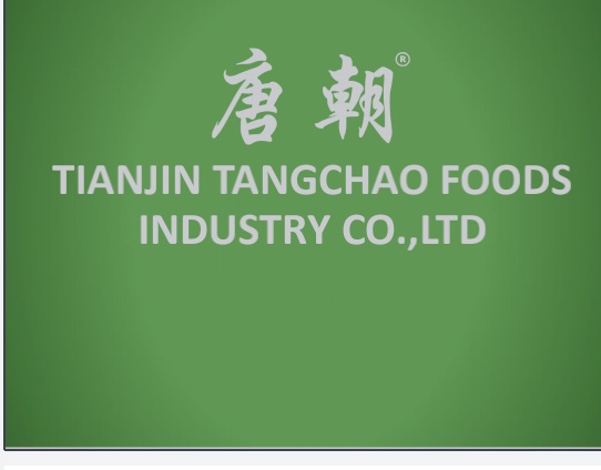 TIANJIN TANGCHAO FOODS INDUSTRY CO., LTD.